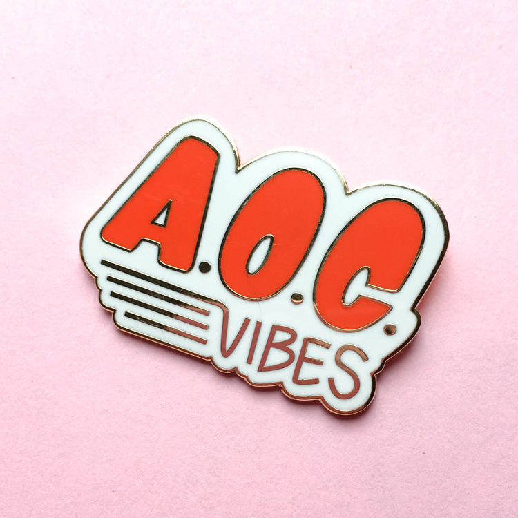 A.O.C. Vibes Hard Enamel Pin - Red