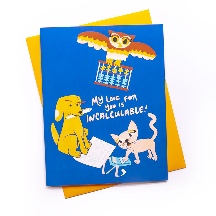 My Love Is Incalculable Card