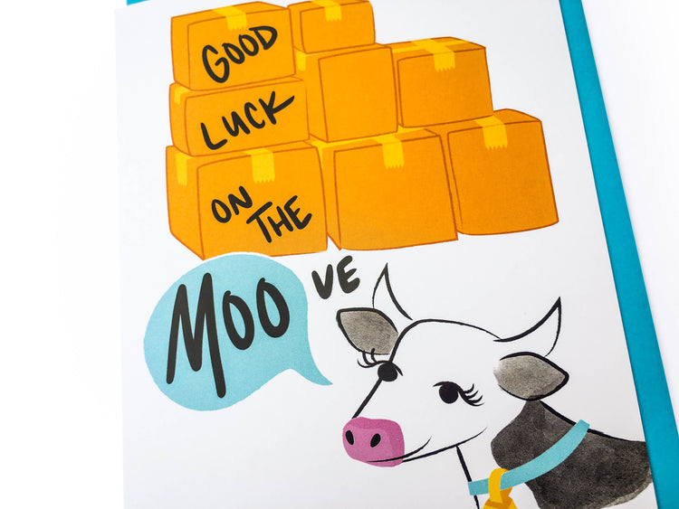 Good Luck on the MOO-ve Card