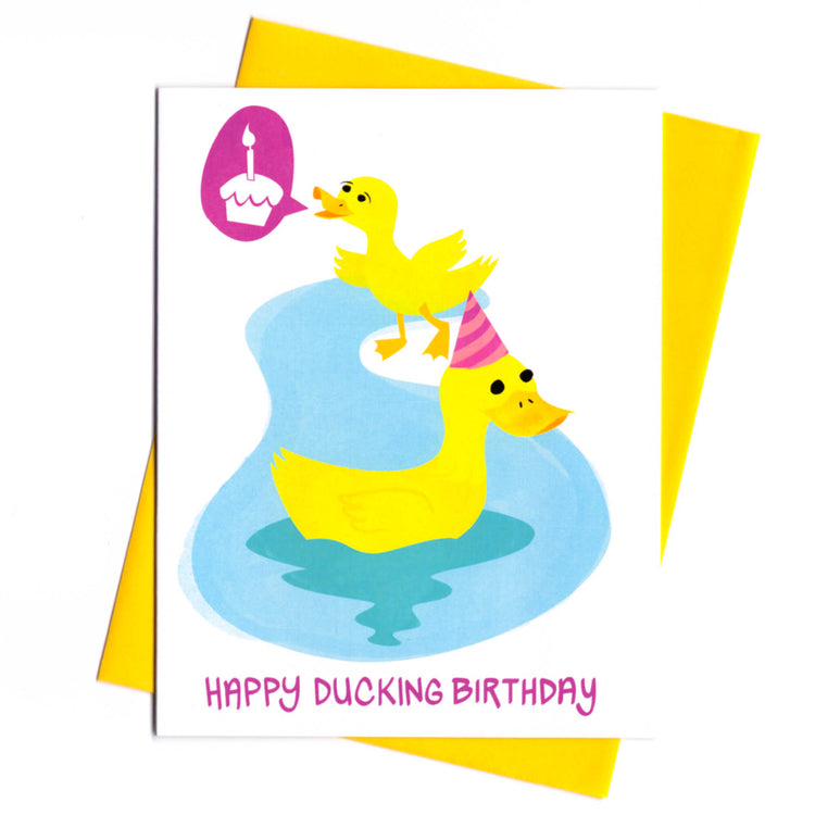Happy Ducking Birthday Card