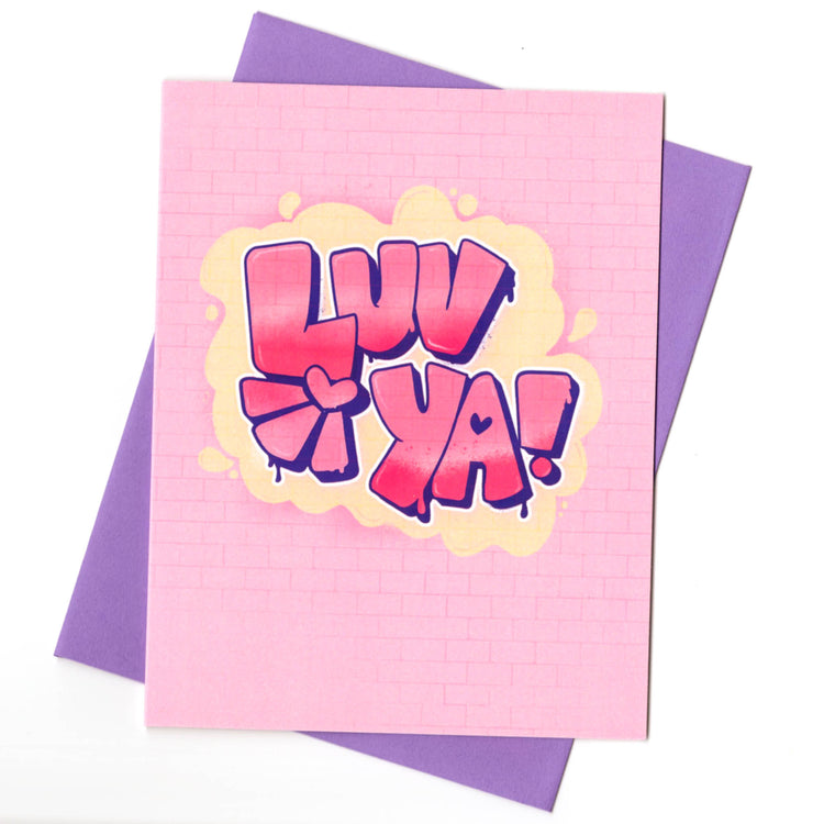Graffiti Luv Ya Card