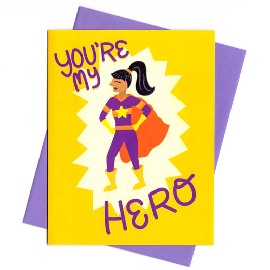 You're My Hero Card