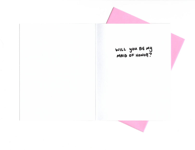 I Promise I Won't Make You Wear This Maid of Honor Proposal Card