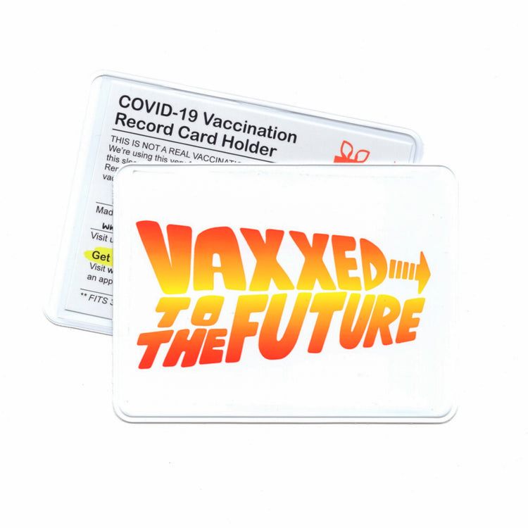VAXXED TO THE FUTURE Vaccination Card Case/Holder