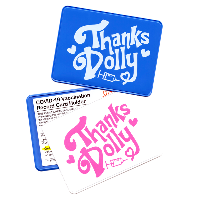 Thanks Dolly! Vaccination Card Case/Holder for Moderna