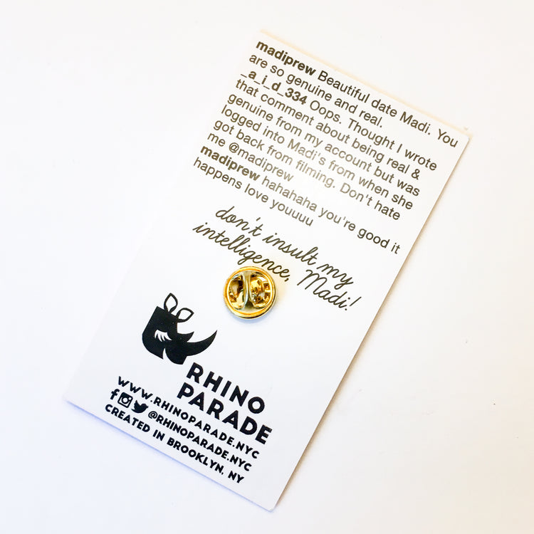 SO GENUINE AND REAL The Bachelor Enamel Rose Gold Pin