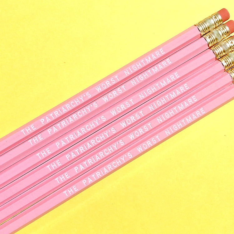 THE PATRIARCHY'S WORST NIGHTMARE Pencil Set
