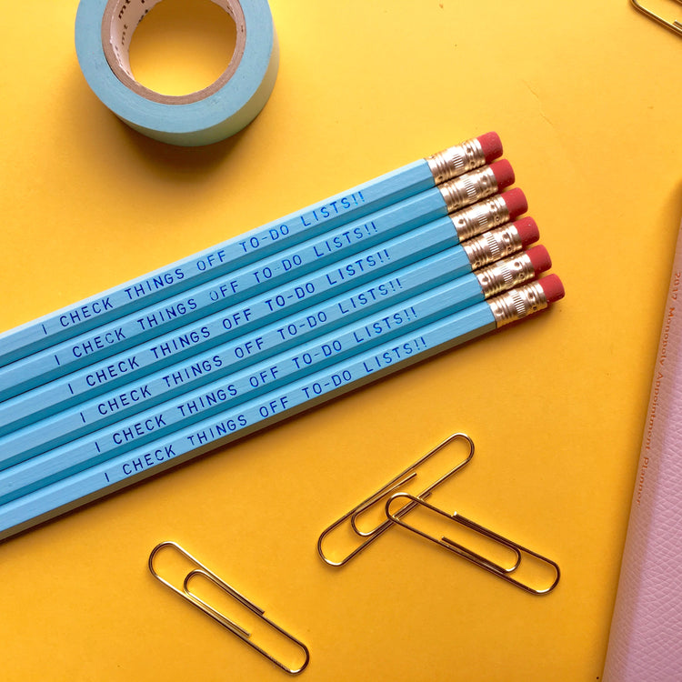 I CHECK THINGS OFF TO-DO LISTS!! Pencil Set