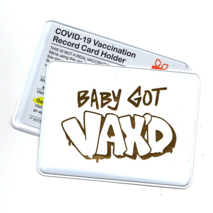 Baby Got Vax'd! Vaccination Card Holder