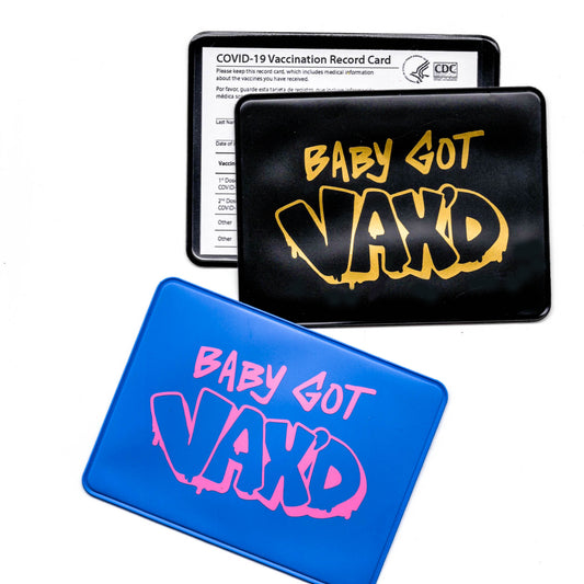 blue  and black vaccine card sleeve with pink and gold foil design saying "Baby Got Vax'd"