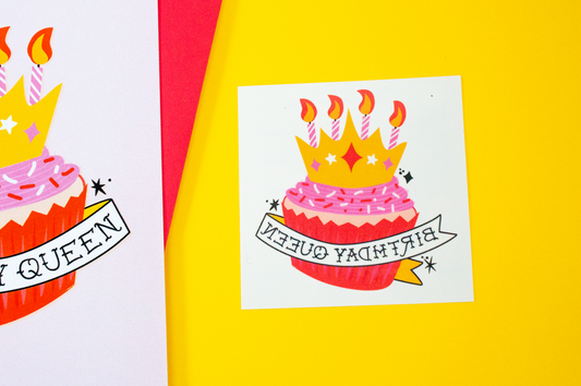 Birthday Queen Greeting Card + Temporary Tattoo