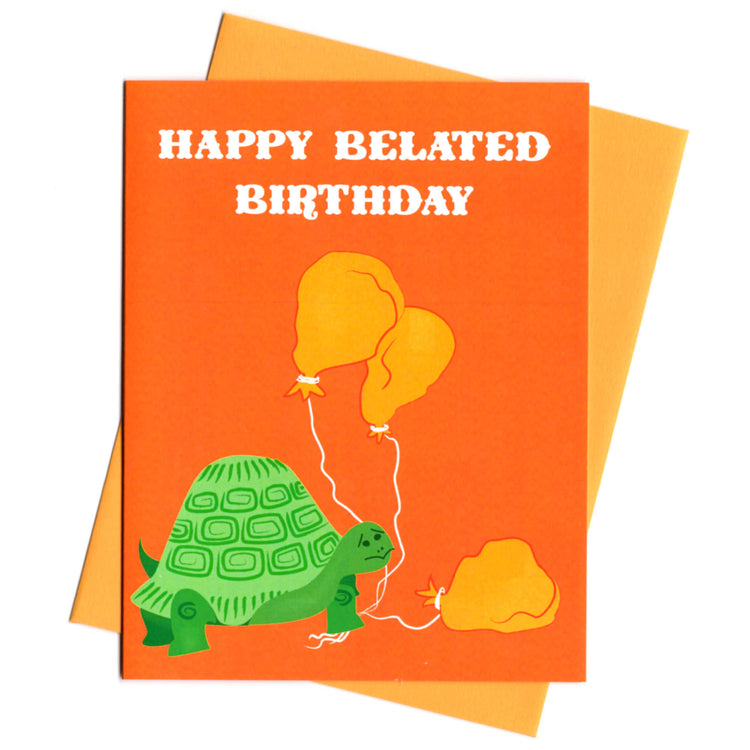 Turtle Belated Birthday Card