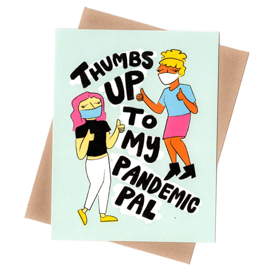 Thumbs Up Pandemic Pals Card