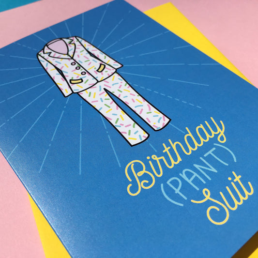 Birthday (Pant)suit Card