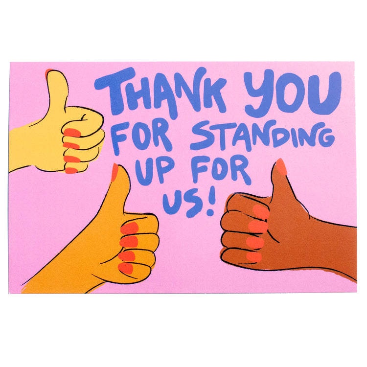 25x "Thanks for Standing Up" Protest Postcard